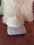 C.C PUT IT ON MY HUSBAND'S TAB Letter Trucker Hat - White Camo