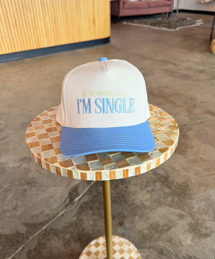 If You’re Rich I’m Single Hat