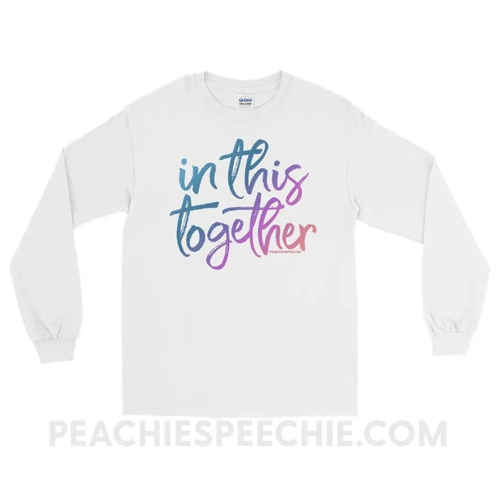 In This Together Long Sleeve Tee - White / S - T-Shirts & Tops peachiespeechie.com