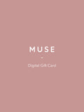 Muse Digital Gift Card