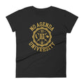 NO AGENDA UNIVERSITY - womens tee