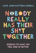 Sh*t Together