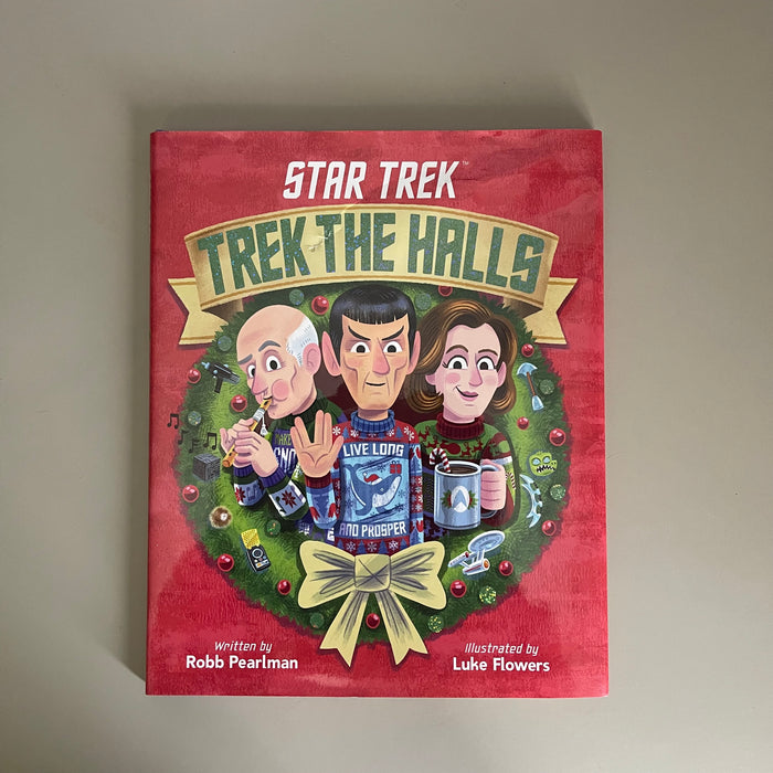 Star Trek - Trek The Halls / Robb Pearlman