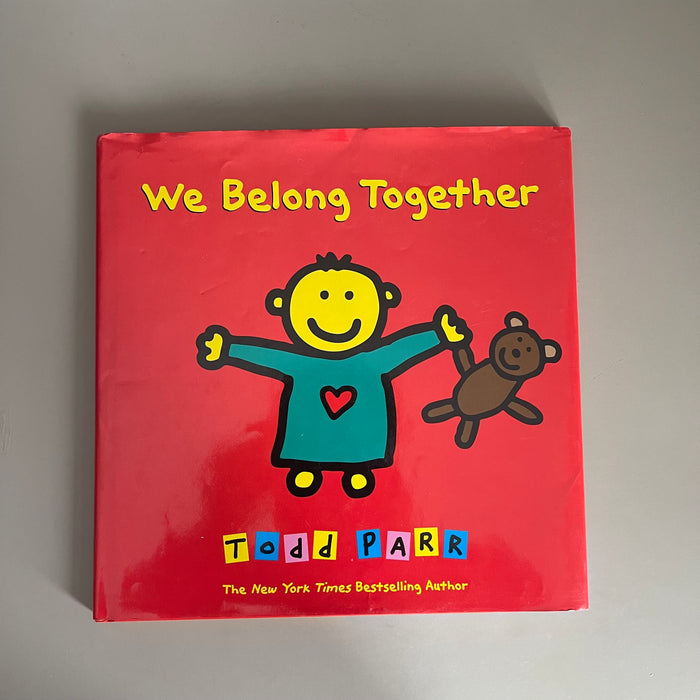 We Belong Together / Todd Parr