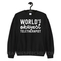 World’s Okayest Teletherapist Classic Sweatshirt - Black / S - Hoodies & Sweatshirts peachiespeechie.com