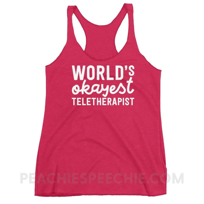 World’s Okayest Teletherapist Tri-Blend Racerback - Tank Tops peachiespeechie.com