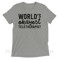 World’s Okayest Teletherapist Tri-Blend Tee - Athletic Grey Triblend / XS - T-Shirts & Tops peachiespeechie.com